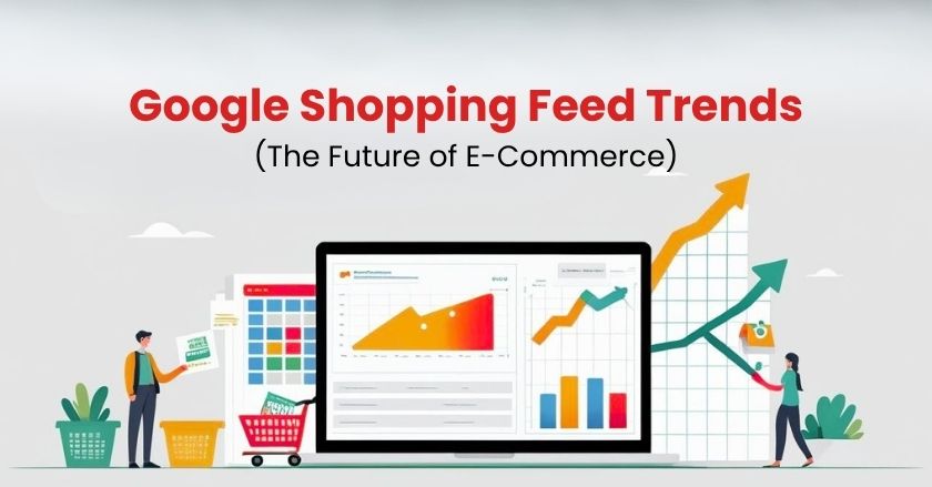 Google Shopping Feed Trends
