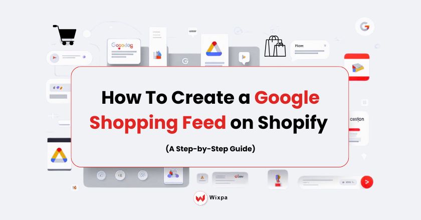 Google Shopping Feed on Shopify