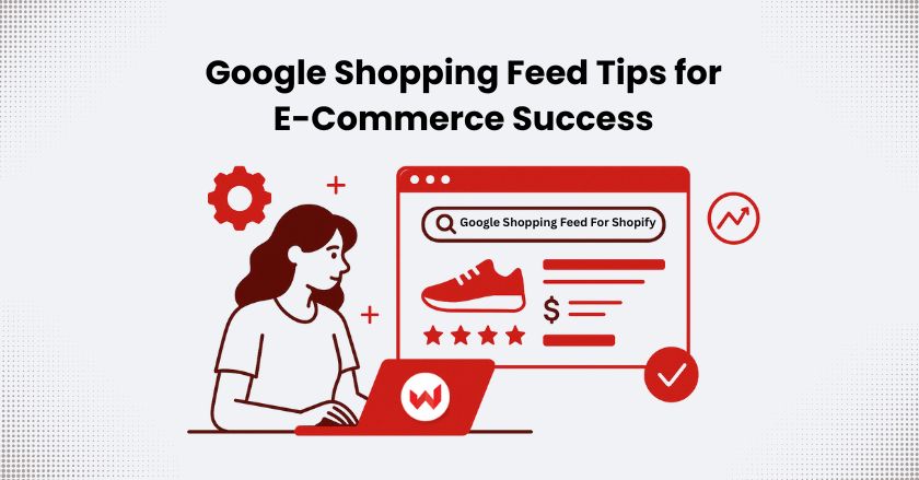 Google Shopping Feed Tips