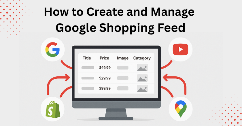 Create and Manage Google Shopping Feed