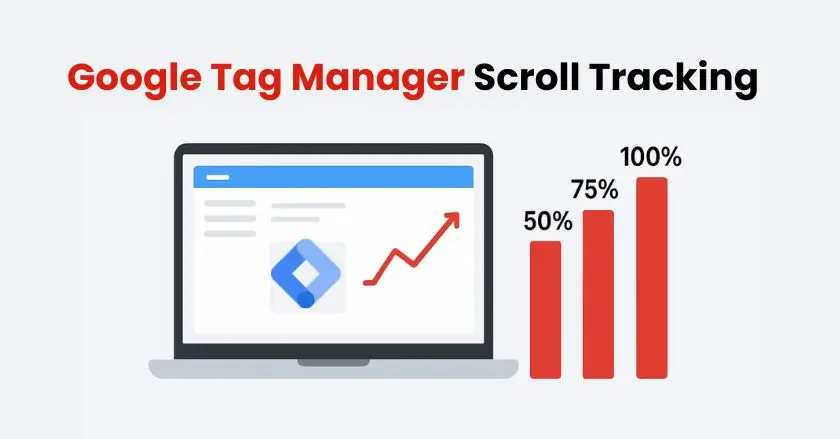 Google Tag Manager Scroll Tracking