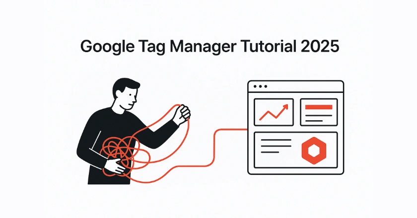 Google Tag Manager Tutorial