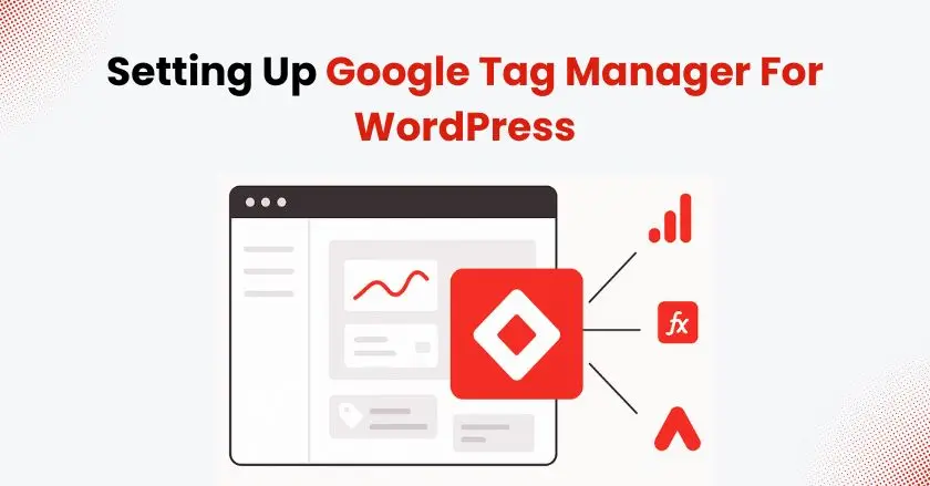 Google Tag Manager For WordPress