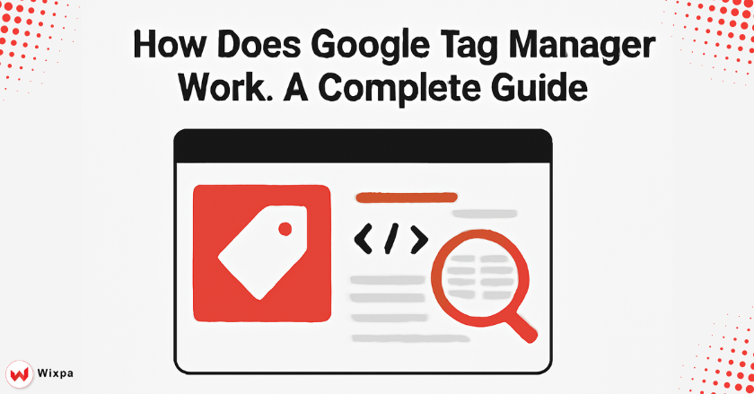 Google Tag Manager Work