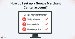 How do I set up a Google Merchant Center account?